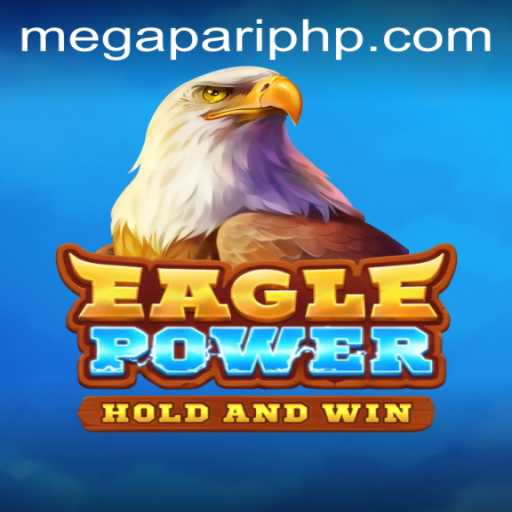 Discovering EaglePower: Unveiling the Thrill and Strategy Behind the Game